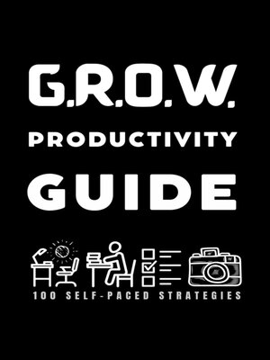 cover image of G.R.O.W. Productivity Guide